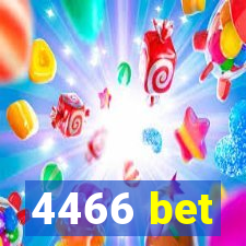 4466 bet